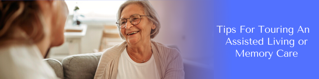assisted living and memory care tips