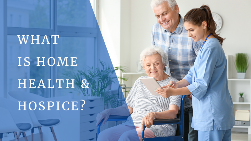 what is home health & hospice