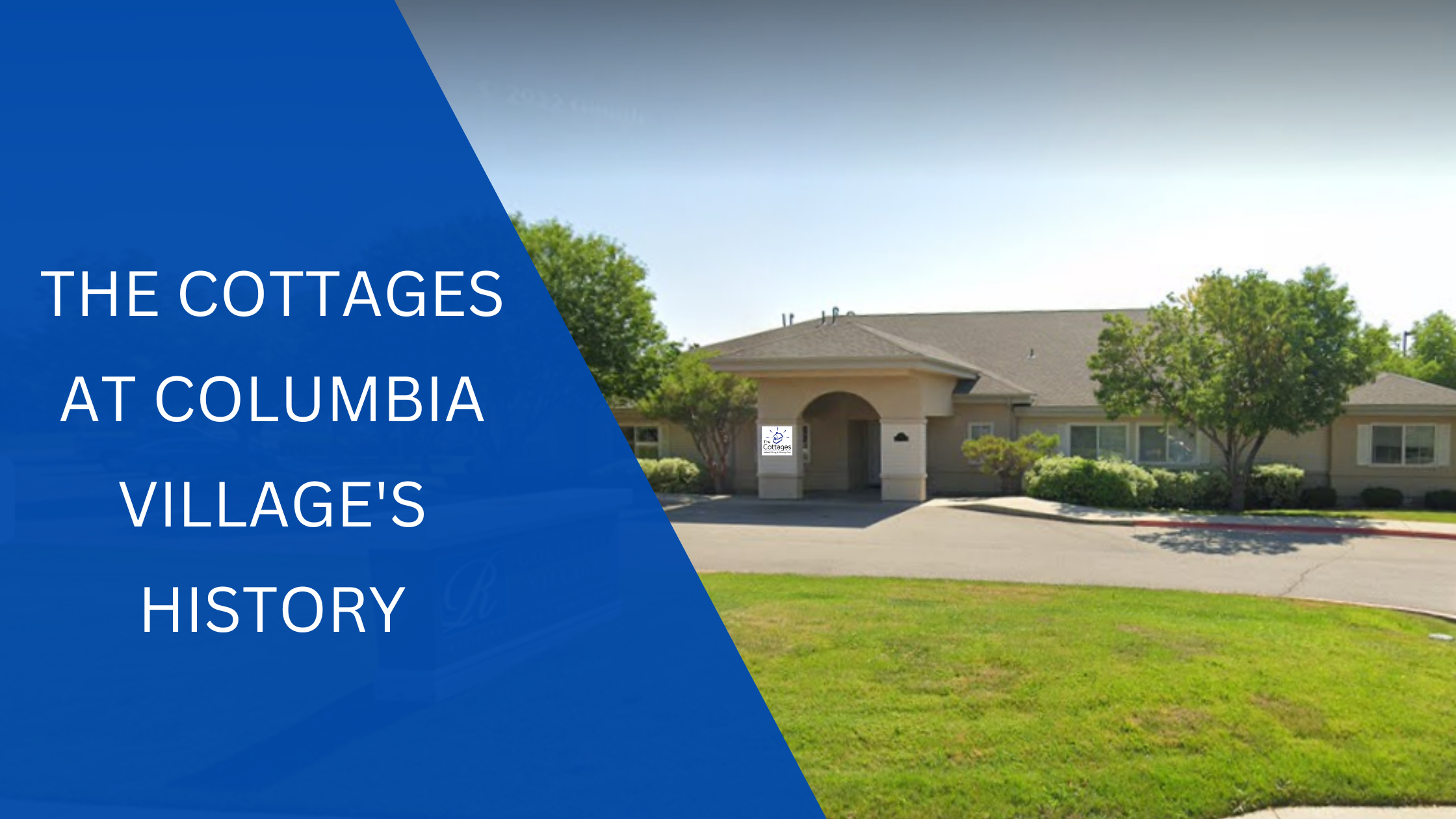 the cottages at columbia village history