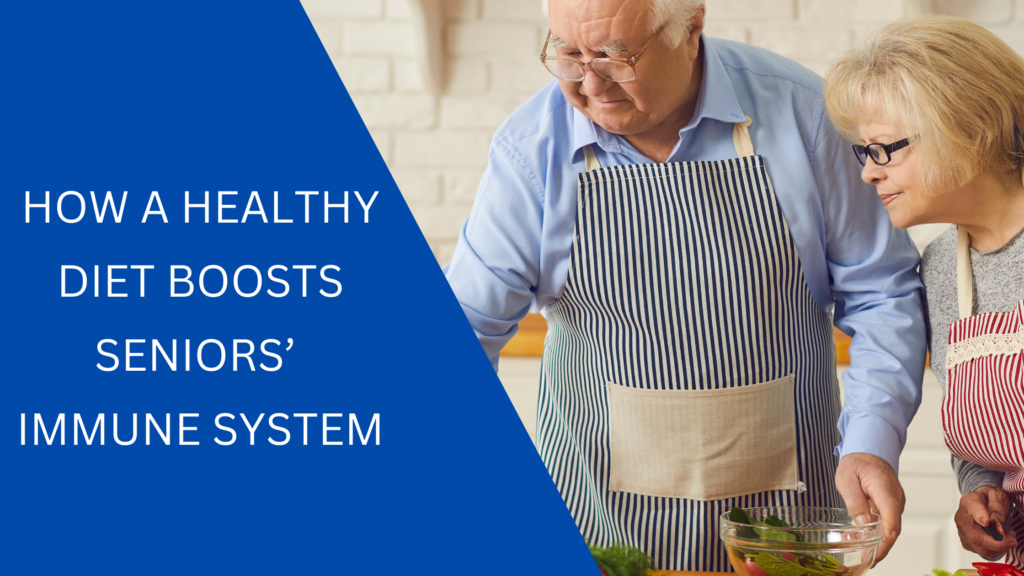 Healthy Diet Boosts Seniors’ Immune System