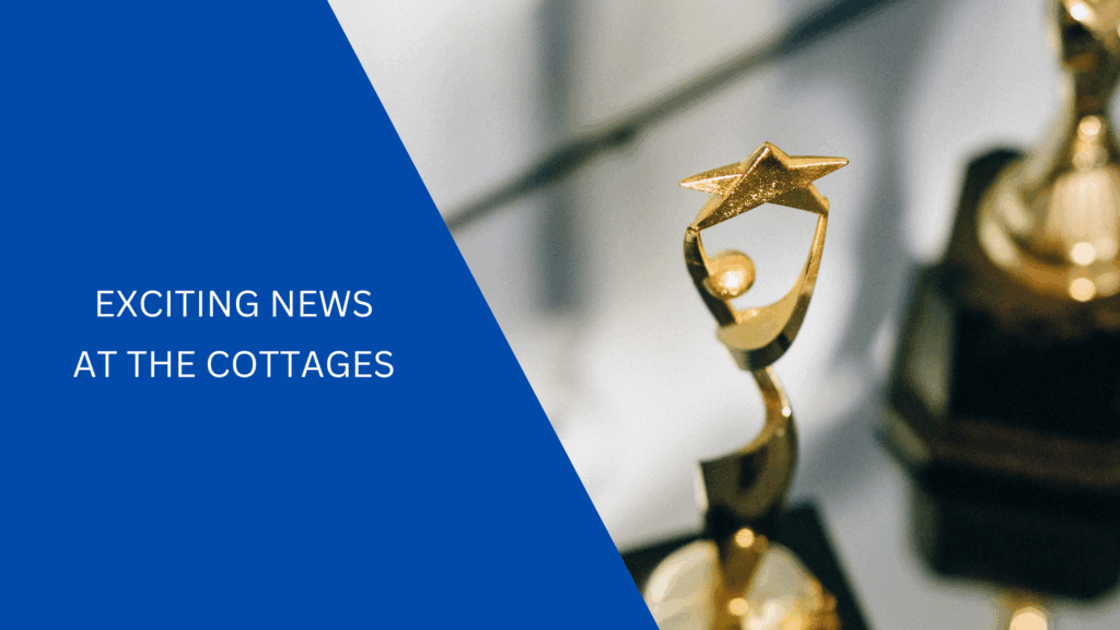 Exciting news at The Cottages