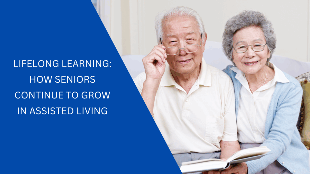 lifelong learning - seniors in assisted living